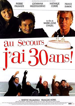 Au secours, j'ai 30 ans! (2004)