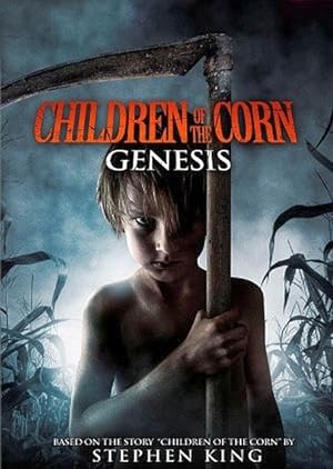 Children of the Corn: Genesis (2012)