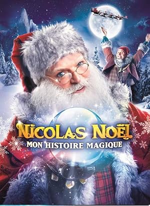 Nicolas No�l - Mon histoire magique (2013)