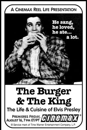 The Burger & the King: The Life & Cuisine of Elvis Presley (1969)