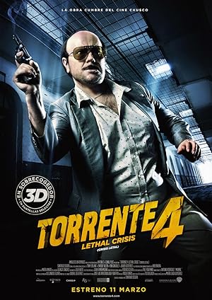 Torrente 4: Lethal Crisis (2011)