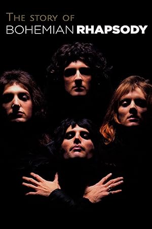 The Story of Bohemian Rhapsody (2004)