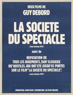 The Society of the Spectacle (1974)