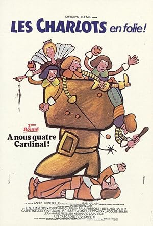 Les Charlots en folie: � nous quatre Cardinal! (1974)