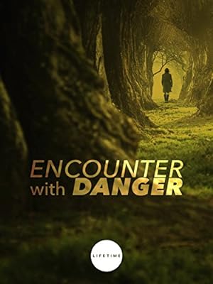 Encounter with Danger (2010)