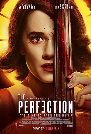 The Perfection (2019)