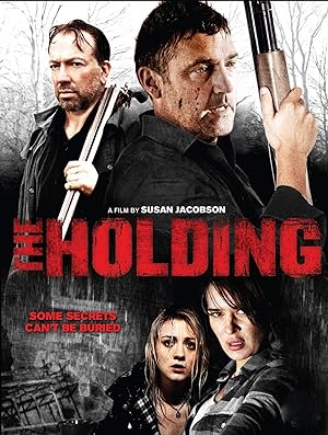 The Holding (2011)