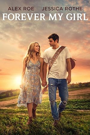 Forever My Girl (2018)