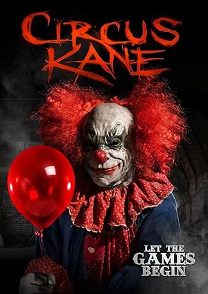 Circus Kane (2017)