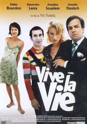 Vive la vie (2005)