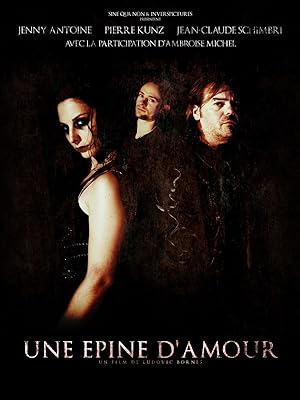 Une �pine d'amour (2011)