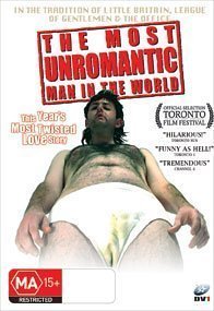 The Most Unromantic Man in the World (2006)