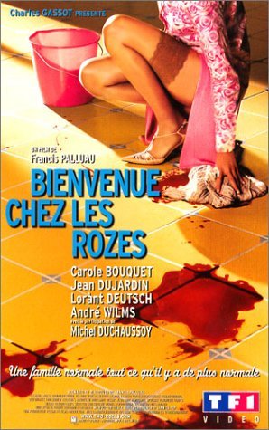 Bienvenue chez les Rozes (2003)