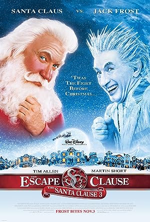 The Santa Clause 3: The Escape Clause (2006)