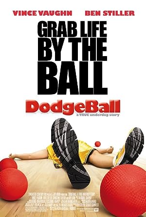 Dodgeball: A True Underdog Story (2004)