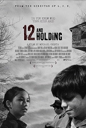 12 and Holding (2006)