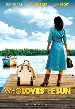 Who Loves the Sun (2006)