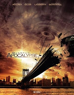 Quantum Apocalypse (2010)