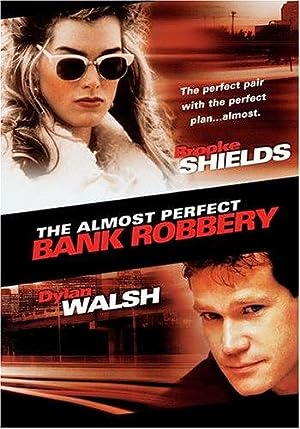 The Almost Perfect Bank Robbery (1999)