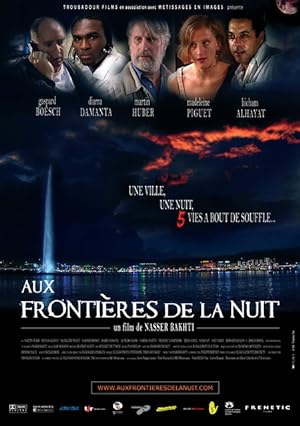 Aux fronti�res de la nuit (2006)