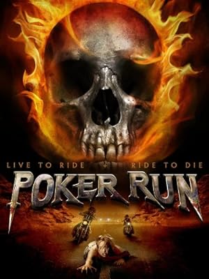 Poker Run (2009)