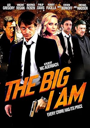 The Big I Am (2010)