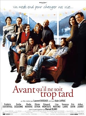 Avant qu'il ne soit trop tard (2005)