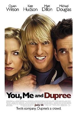 You, Me and Dupree (2006)