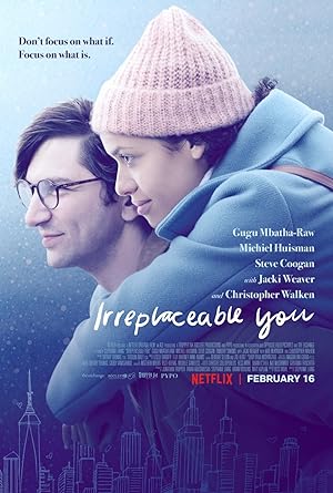 Irreplaceable You (2018)