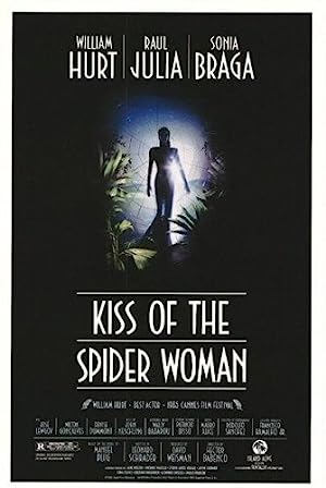 Kiss of the Spider Woman (1985)