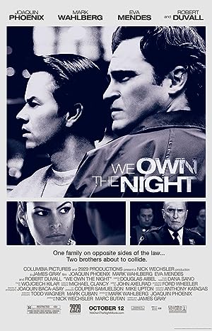 We Own the Night (2007)