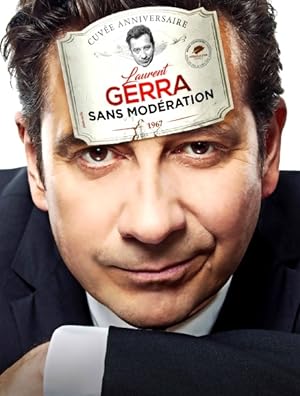 Laurent Gerra: Sans mod�ration (2020)