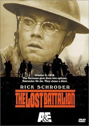 The Lost Battalion (2001)