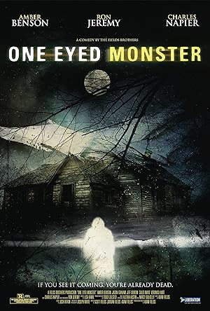 One-Eyed Monster (2008)