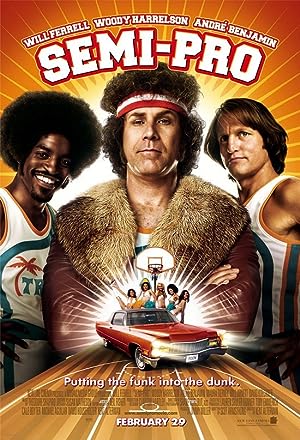 Semi-Pro (2008)