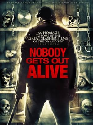 Nobody Gets Out Alive (2012)