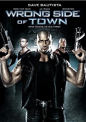 Wrong Side of Town (2010)