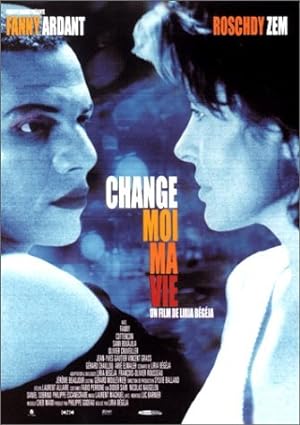 Change-moi ma vie (2001)