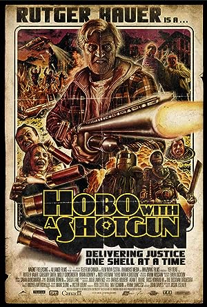 Hobo with a Shotgun (2011)