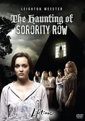 The Haunting of Sorority Row (2007)