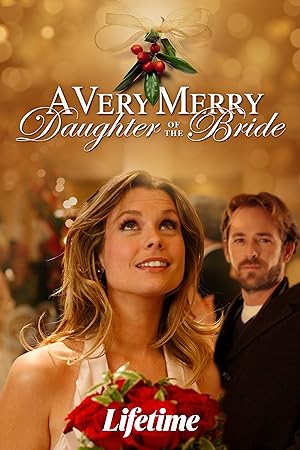 A Very Merry Daughter of the Bride (2008)