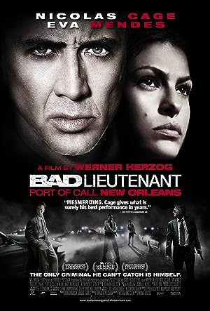 Bad Lieutenant: Port of Call New Orleans (2009)