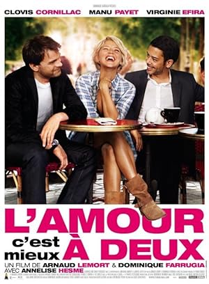 L'amour, c'est mieux � deux (2010)