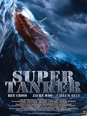 Super Tanker (2011)