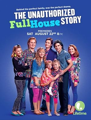 The Unauthorized Full House Story (2015)