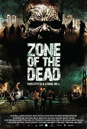 Zone of the Dead (2010)