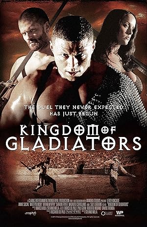 Kingdom of Gladiators (2011)