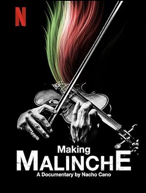 Making Malinche: A Documentary by Nacho Cano (2021)