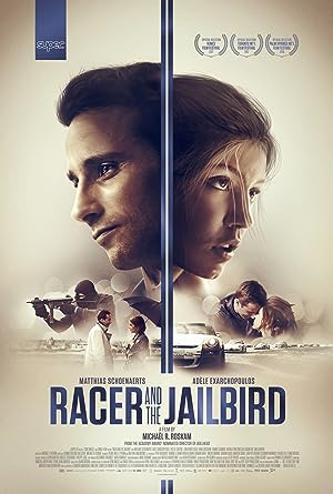 Racer and the Jailbird (2018)