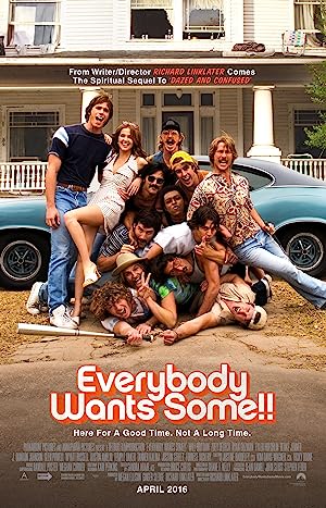 Everybody Wants Some!! (2016)